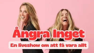 Ångra Inget Malmö - En liveshow om att få vara all