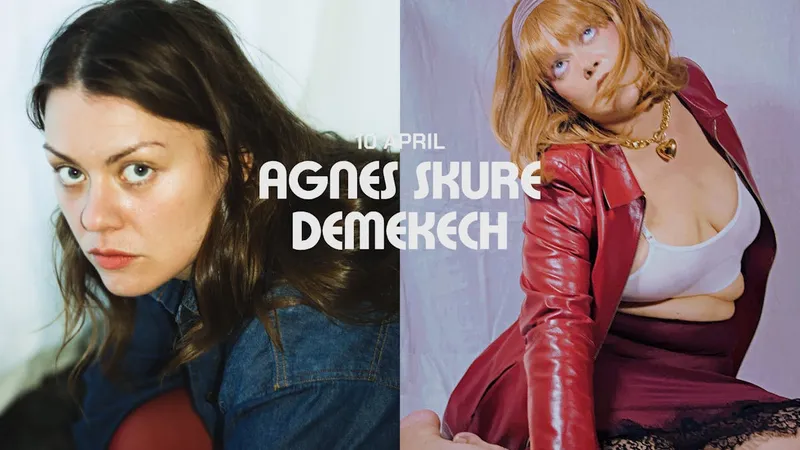 Agnes Skure + Demekech