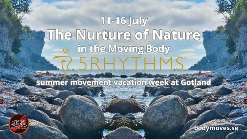 The Nurture of Nature - summer movement retreat