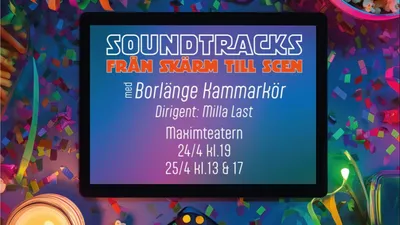 SOUNDTRACKS med Borlänge Kammarkör. Från skärm till scen