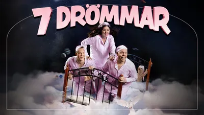 7 DRÖMMAR