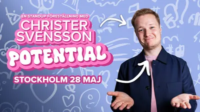 Potential- Standup med Christer Svensson STOCKHOLM