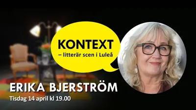 KONTEXT: Erika Bjerström