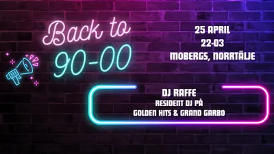 Back to 90-00 kväll på Mobergs Nattklubb Norrtälje