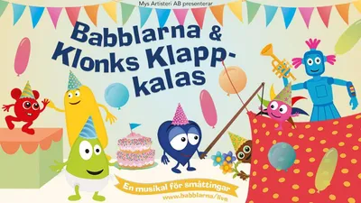 Babblarna & Klonks Klapp-kalas.