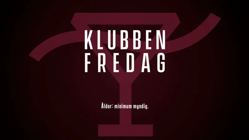 Klubben Fredag