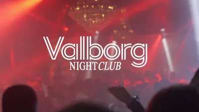 Valborg - Nightclub