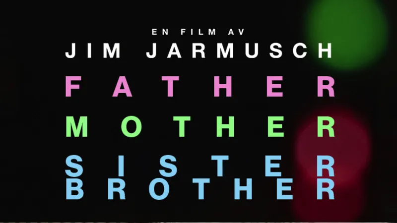 Father Mother Sister Brother (Tal: Engelska) (Tex