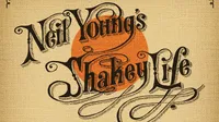 Neil Young’s Shakey Life