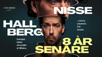 NISSE HALLBERG - 8 ÅR SENARE