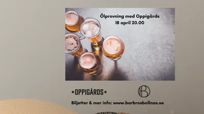 Ölprovning med Oppigårds bryggeri