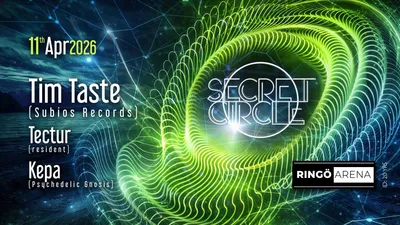 Secret Circle w. TIM TASTE (DE)