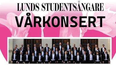 Lunds Studentsångare - Vårkonsert