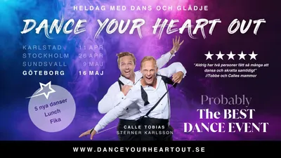 Dance Your Heart Out - GÖTEBORG