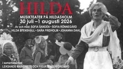 Hilda – musikteater på Hildasholm