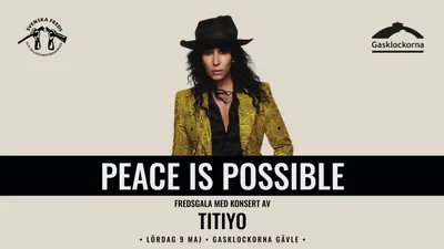 Peace is Possible - Fredsgala & konsert med Titiyo