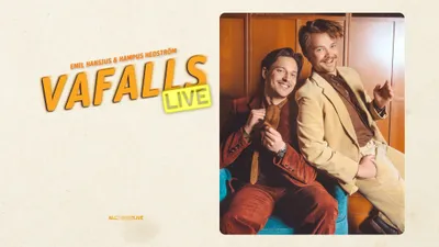 Vafalls Live med Emil Hansius & Hampus Hedström