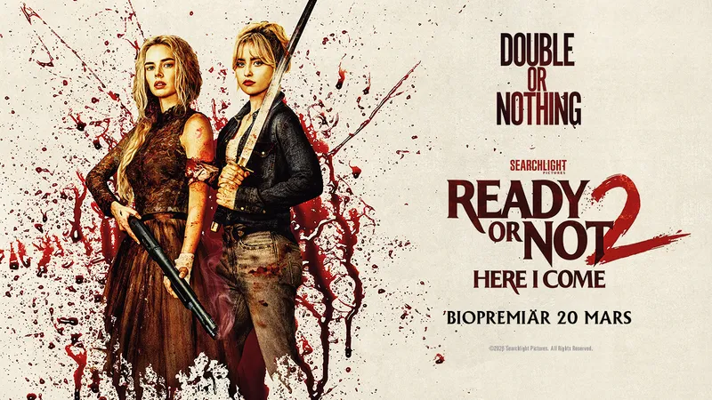 Ready or Not 2: Here I Come