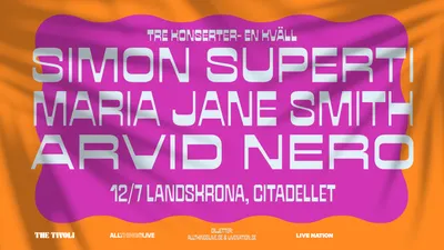 Simon Superti, Maria Jane Smith och Arvid Nero