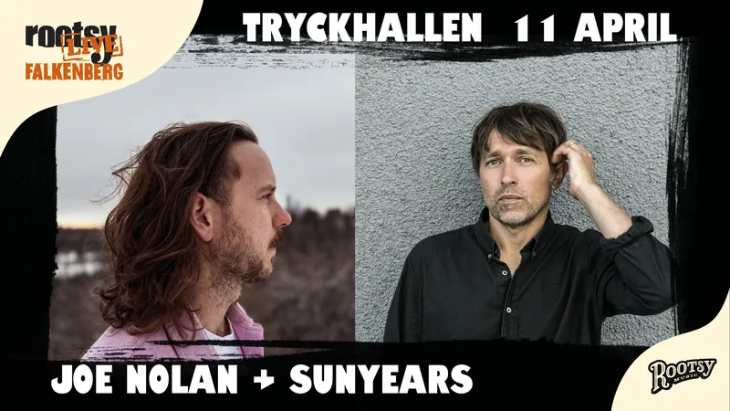 Joe Nolan band (CA) + SunYears (duo)(SE)