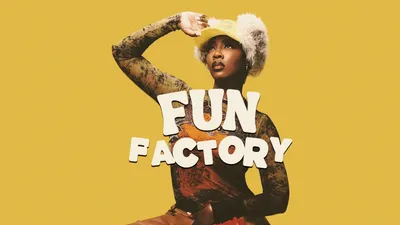 11/4 FUN FACTORY | DEBASER KLUBBEN