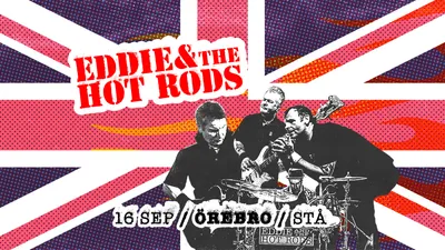 Eddie & the Hot Rods (UK) - STÅ