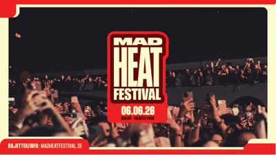 MAD HEAT FESTIVAL 2026 - MALMÖ
