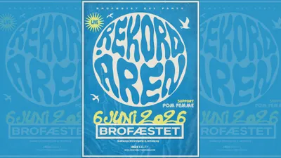 BROFÆSTET DAGSFEST - REKORDÅREN x POM FEMME