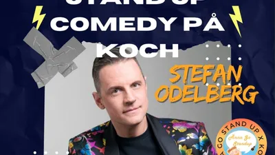 STAND UP COMEDY PÅ KOCH STEFAN ODELBERG m.fl