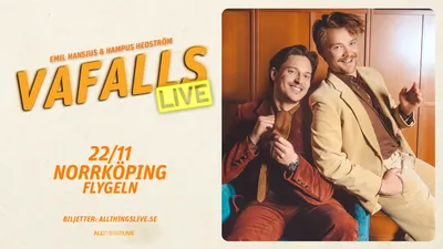 Vafalls Live med Emil Hansius & Hampus Hedström