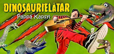Pappa Kapsyl - Dinosaurielåtar på Saga