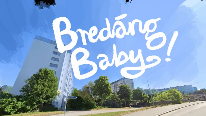 Bredäng Baby! 8 maj