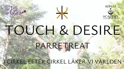 TOUCH & DESIRE - parretreat