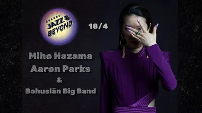 Miho Hazama, Aaron Parks & Bohuslän Big Band