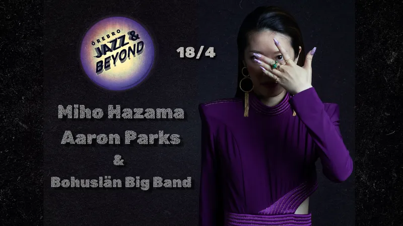 Miho Hazama, Aaron Parks & Bohuslän Big Band
