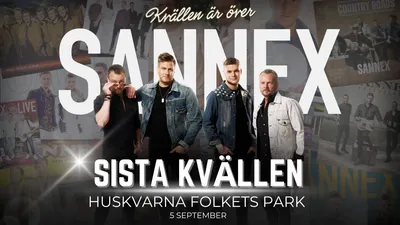 Sannex - Sista Kvällen