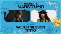 Valter Nilsson & Titiyo | Marstrand