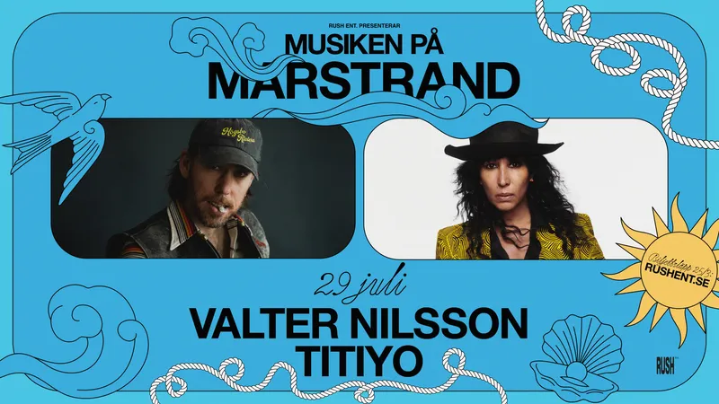 Valter Nilsson & Titiyo | Marstrand