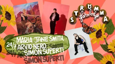 Maria Jane Smith, Arvid Nero & Simon Superti