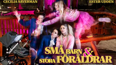 Små barn och stora föräldrar