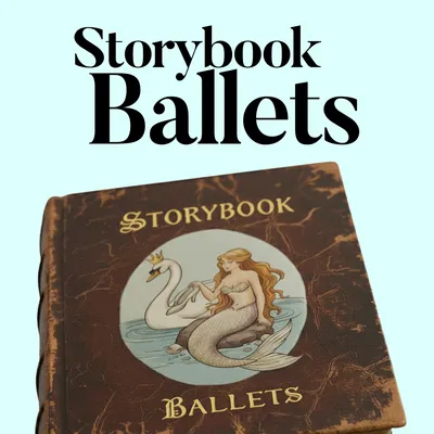 [Storybook Ballets] 2026-06-07 Intiman