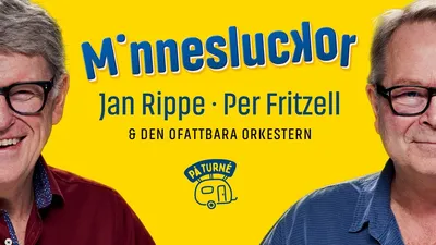 MINNESLUCKOR med Jan Rippe och Per Fritzell