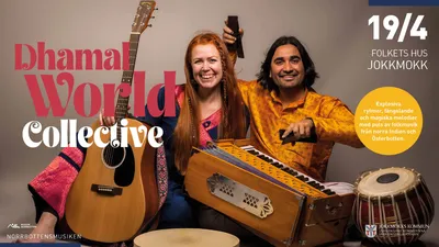 Dhamal World Collective i Jokkmokk