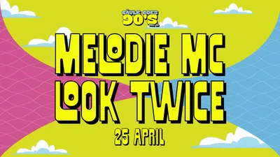 Gävle Goes 90s III med Melodie Mc & Look Twice