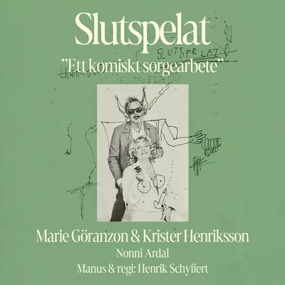 [Slutspelat - Ett komiskt sorgearbete] 2026-10-12 Lorensbergsteatern