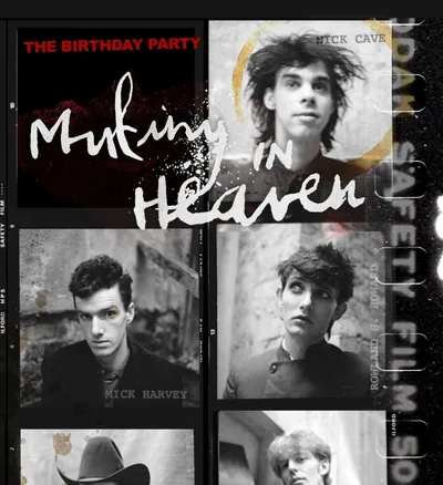 Mutiny in Heaven: The Birthday Party (Nick Cave)
