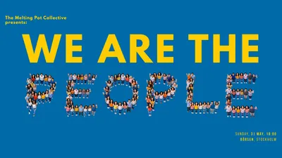 The Melting Pot Collective: We are the people