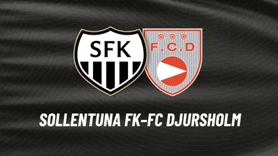 Sollentuna FK - FC Djursholm Dam