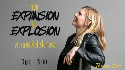 Från expansion till explosion - En musikalisk resa