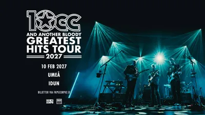 10cc - And Another Bloody Greatest Hits Tour 2027